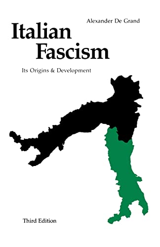Italian Fascism: Its Origins and Development, Third Edition von University of Nebraska Press