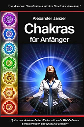 Chakras für Anfänger von CREATESPACE