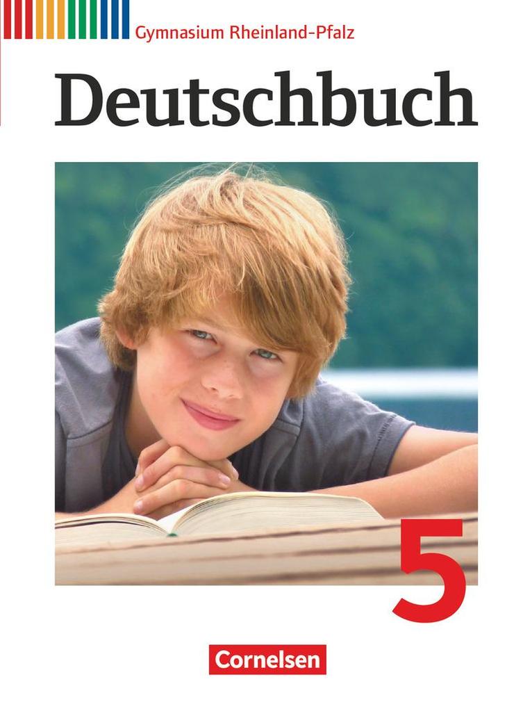 Deutschbuch 5. Schuljahr. Schülerbuch Gymnasium Rheinland-Pfalz von Cornelsen Verlag GmbH