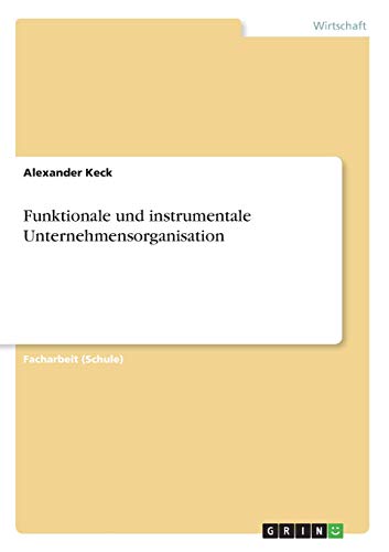 Funktionale und instrumentale Unternehmensorganisation von Books on Demand