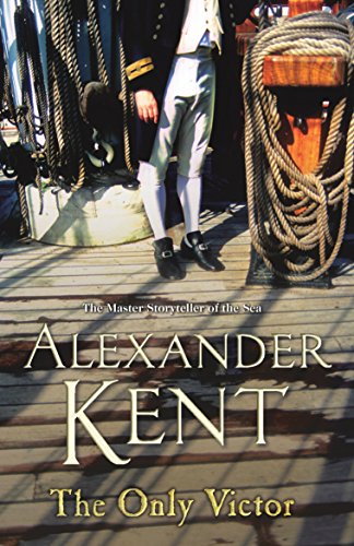 The Only Victor: (The Richard Bolitho adventures: 20) (Richard Bolitho, 20)