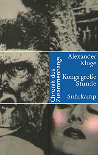 Kongs große Stunde: Chronik des Zusammenhangs von Suhrkamp Verlag AG