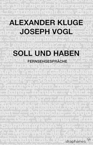 Soll und Haben: Fernsehgespräche (hors série)