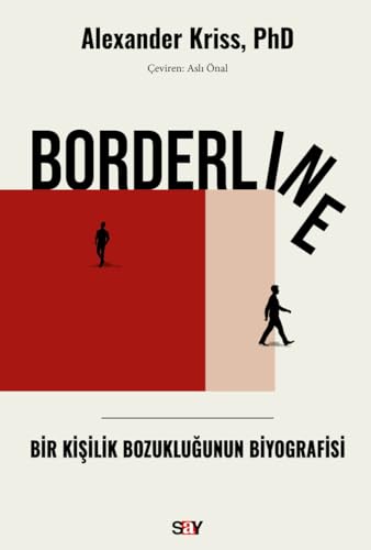 Borderline: Bir Kişilik Bozukluğunun Biyografisi von Say Yayınları