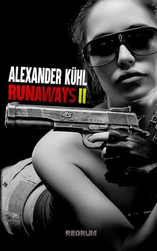 Runaways 2: Hard Boiled