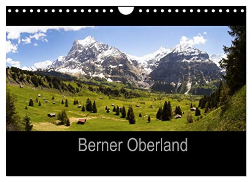 Berner Oberland (Wandkalender 2024 DIN A4 quer), CALVENDO Monatskalender von CALVENDO