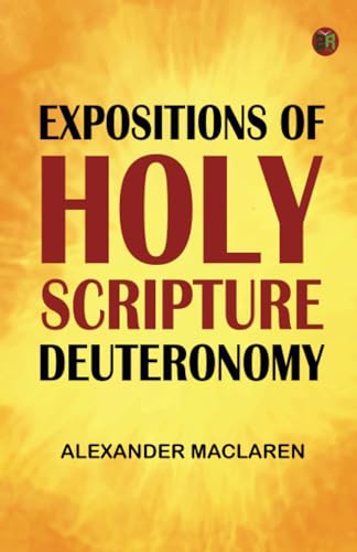 Expositions of Holy Scripture Deuteronomy von Zinc Read