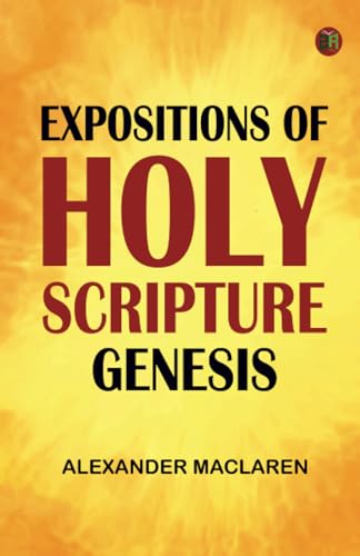Expositions of Holy Scripture: Genesis von Zinc Read
