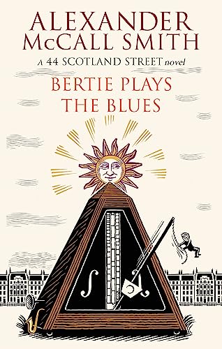 Bertie Plays The Blues: 7 (44 Scotland Street)