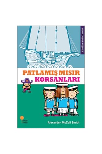 Patlamış Mısır Korsanları: Abur Cubur Peşinde