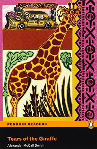 Tears of the Giraffe: Intermediate (Pearson English Graded Readers) von PEARSON DISTRIBUCIÓN