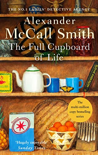 The Full Cupboard Of Life: The multi-million copy bestselling No. 1 Ladies' Detective Agency series