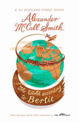 The World According to Bertie (44 Scotland Street) von Polygon An Imprint of Birlinn Limited