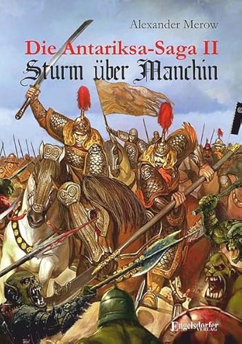 Die Antariksa-Saga II – Sturm über Manchin: Roman