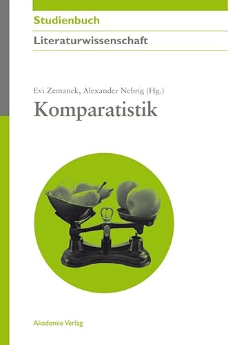 Komparatistik (Akademie Studienbücher - Literaturwissenschaft)