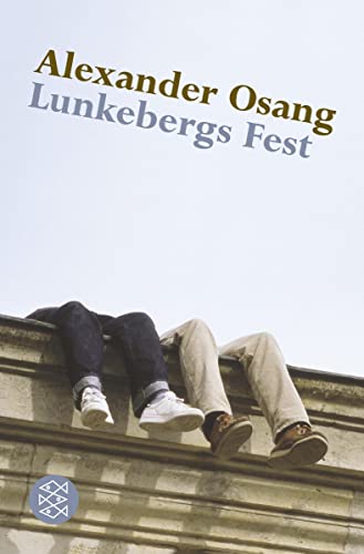 Lunkebergs Fest: Erzählungen