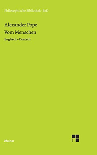 Vom Menschen: Essay on Man. Zweisprachige Ausgabe: Essay on Man (Englisch - Deutsch) (Philosophische Bibliothek) von Meiner Felix Verlag GmbH