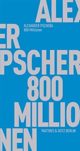 800 Millionen: Apologie der sozialen Medien (Fröhliche Wissenschaft) von Matthes & Seitz Berlin