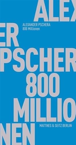 800 Millionen: Apologie der sozialen Medien (Fröhliche Wissenschaft) von Matthes & Seitz Berlin