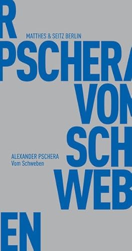 Vom Schweben (Fröhliche Wissenschaft)