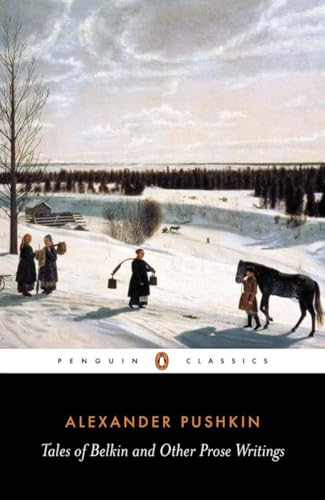 Tales of Belkin and Other Prose Writings (Penguin Classics)