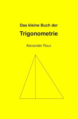 Das kleine Buch der Trigonometrie von epubli