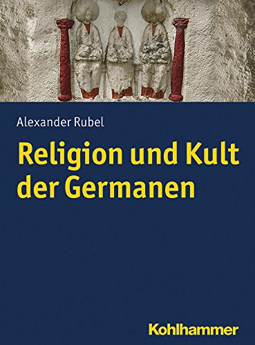 Religion und Kult der Germanen von Kohlhammer