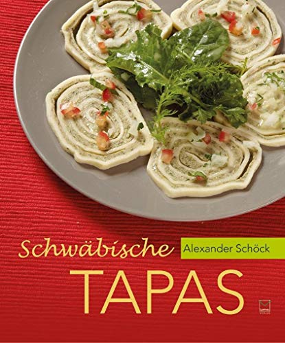 Schwäbische Tapas von Leinpfad Verlag