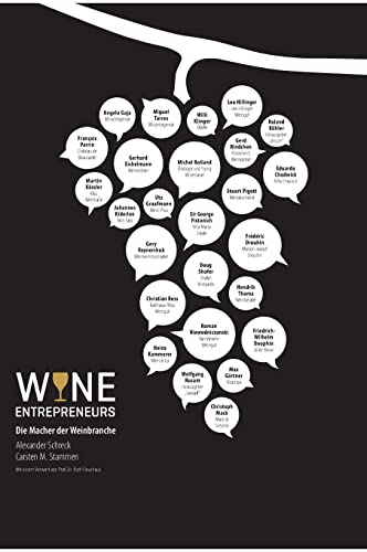 Wine Entrepreneurs: Die Macher der Weinbranche von tredition