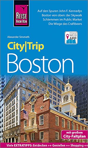 Reise Know-How CityTrip Boston: Reiseführer mit Stadtplan und kostenloser Web-App
