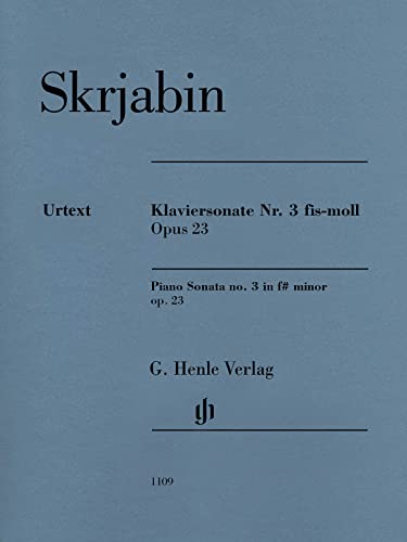 Klaviersonate Nr. 3 fis-moll op. 23: Besetzung: Klavier zu zwei Händen (G. Henle Urtext-Ausgabe)