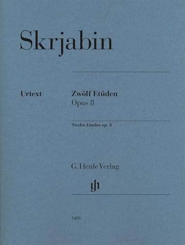 Zwölf Etüden op. 8: Besetzung: Klavier zu zwei Händen (G. Henle Urtext-Ausgabe) von HENLE