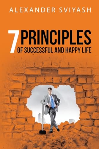 7 Principles of Successful and Happy Life von Aspire Publishing Hub, LLC