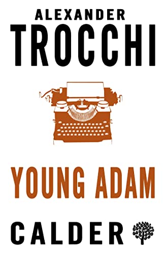 Young Adam: Alexander Trocchi