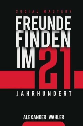 Freunde finden im 21. Jahrhundert