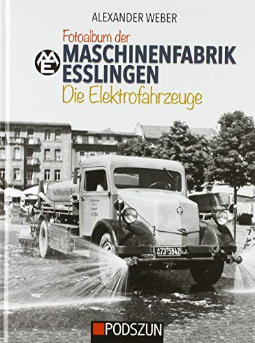 Maschinenfabrik Esslingen: Die Elektrofahrzeuge