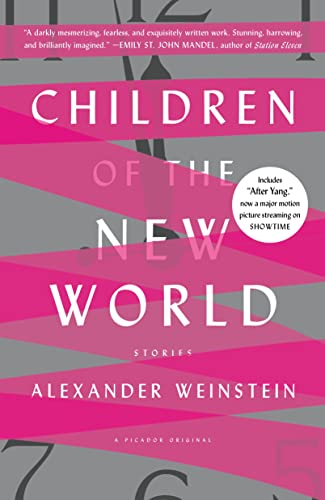 Children of the New World: Stories von Picador