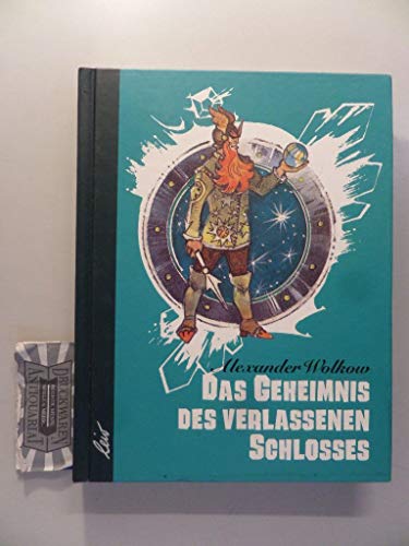 Das Geheimnis des verlassenen Schlosses: Märchenerzählung (Grüne Reihe)