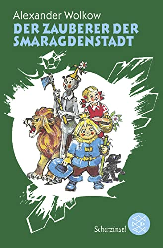 Der Zauberer der Smaragdenstadt (Die Wolkow-Zauberland-Reihe, Band 1) von FISCHER Taschenbuch