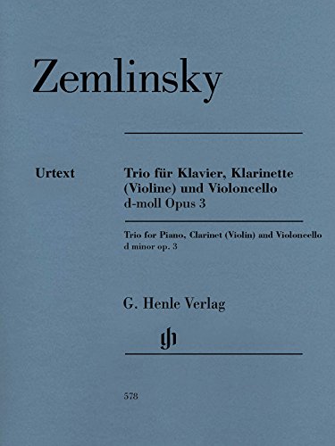 Trio für Klavier, Klarinette (Violine) und Violoncello d-moll op. 3: Besetzung: Klaviertrios (G. Henle Urtext-Ausgabe) von G. Henle Verlag