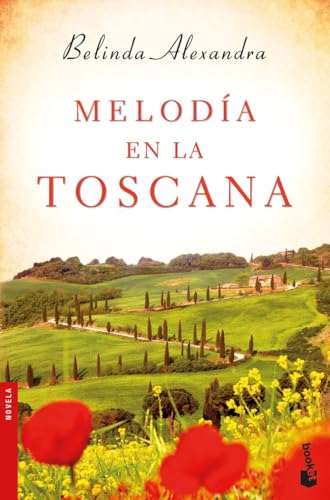 Melodía en la Toscana (Novela) von Booket
