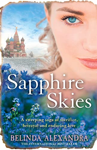 Sapphire Skies: A thrilling love story from the bestselling historical fiction author of THE MYSTERY WOMAN, for readers of Mandy Robotham, Fiona McIntosh and Kirsty Manning von HarperCollins Publishers (Australia) Pty Ltd