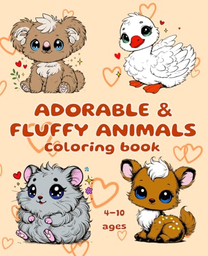 Adorable & Fluffy Animals - Coloring Book: Adorable and Fluffy Animals - Easy Coloring Drawings for Kids von Independently published