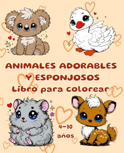 Animales adorables y esponjosos - Libro para colorear: Una aventura llena de ternura y color von Independently published