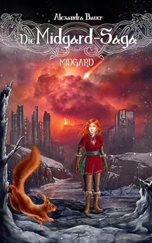 Die Midgard-Saga - Midgard von NOVA MD