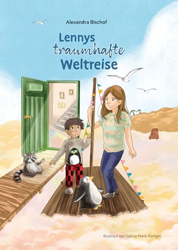 Lennys traumhafte Weltreise