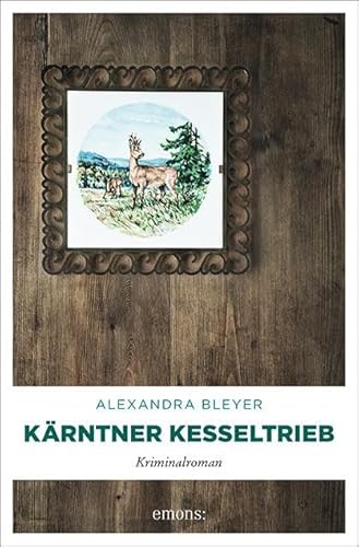 Kärntner Kesseltrieb: Kriminalroman (Sepp Flattacher)