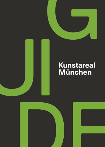 Kunstareal München Guide von Hirmer Verlag GmbH