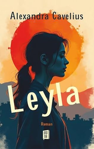Leyla Leyla von Mona Kitap