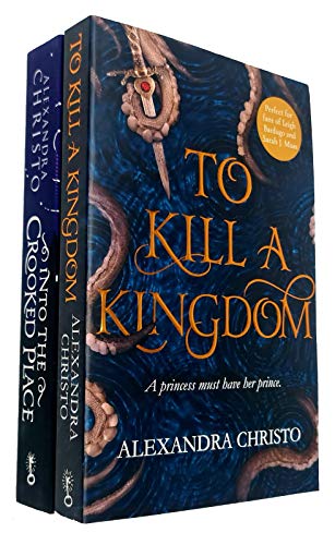 Into The Crooked Place & To Kill a Kingdom von Alexandra Christo, 2-Bücher-Sammlungsset